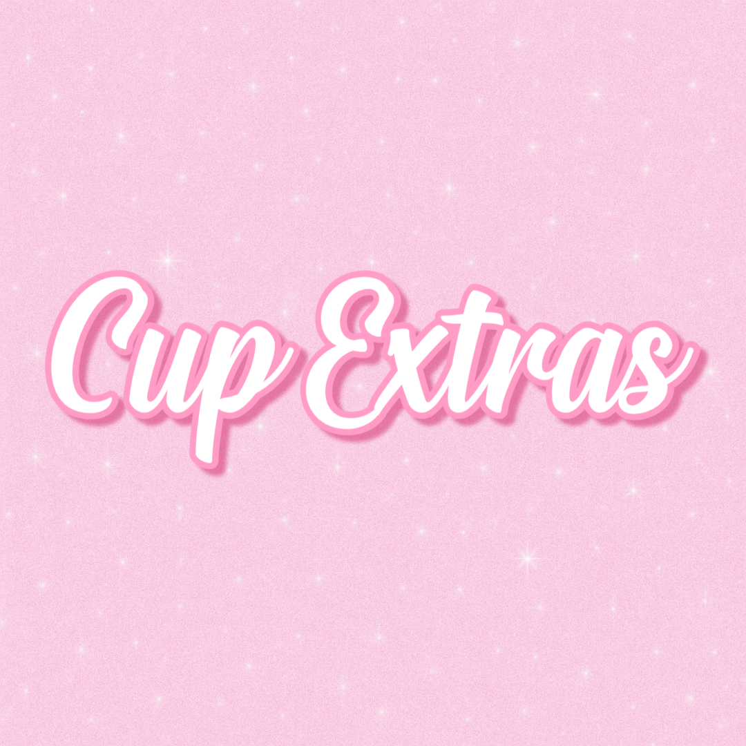 Cup Extras